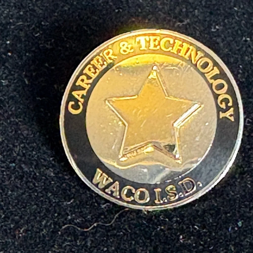 Round Black and Gold Career & Technology Pin Waco ISD